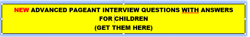 advanced pageant interview questions for children advanced pageant interview questions for children